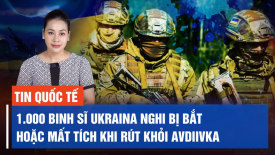 Ukraina dự kiến Nga sẽ mở thêm nhiều cuộc tấn công sau khi Avdiivka thất thủ