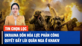 Ukraina dồn hỏa lực phản công. Hoa Kỳ sẽ bán 3 hệ thống HIMARS cho Ukraina