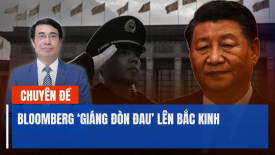 Bloomberg ‘giáng đòn đau’ lên Bắc Kinh