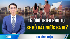 15.000 triệu phú Trung Quốc sẽ bỏ đất nước ra đi?