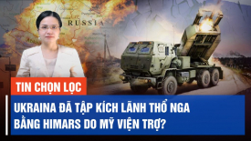 Báo Mỹ: Ukraina đã tập kích lãnh thổ Nga bằng pháo tầm xa HIMARS do Mỹ viện trợ