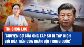 Trung Nam Hải ngày càng hỗn loạn. ‘Chuyên cơ của Tập sợ bị hỏa tiễn của Quân đội TQ bắn hạ’