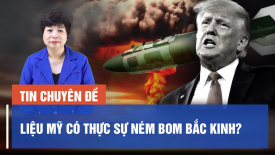 Chuyên gia: Liệu quân đội Mỹ có thực sự ném bom Bắc Kinh?