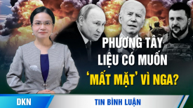 Chuyên gia: Đầu tư quá nhiều vào Ukraina mà để Nga thắng, phương Tây sẽ ‘mất mặt'