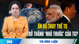 Ấn Độ có thể thay thế Trung Quốc trở thành ‘nhà thuốc’ của thế giới?