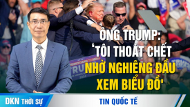 Ông Trump: ‘Tôi thoát chết nhờ nghiêng đầu xem biểu đồ'; Nga đã mất 100 chiếc xe tăng T-90?