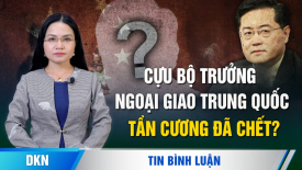 Quy mô cuộc thanh trừng của ông Tập, cựu Bộ trưởng ngoại giao Tần Cương đã chết?