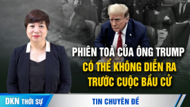 Các chuyên gia: Phiên toà của ông Trump có thể không diễn ra trước cuộc bầu cử