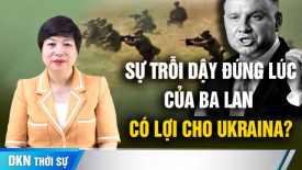 Chuyên gia: Ba Lan đang trỗi dậy về quân sự và kinh tế rát đúng lúc, khi phương Tây đang chao đảo