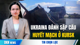 Quân đội Ukraina đánh sập một cây cầu quan trọng của Nga ở vùng Kursk