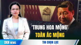 Bình luận: ĐCSTQ tuyên truyền ‘Trung Hoa mộng', nhưng lại đem đến ‘ác mộng' cho người dân