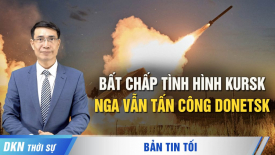 Bất chấp tình hình Kursk, Nga vẫn tấn công Donetsk; Phi cơ ông JD Vance hạ cánh 'khẩn cấp'