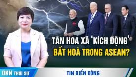 Tân Hoa Xã ‘kích động' bất hoà trong ASEAN vì căng thẳng ở Biển Đông?