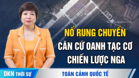 Bình luận: Cách tốt nhất để châu Âu ngăn chặn Trung Quốc là đánh bại Nga ở Ukraina