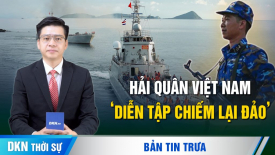 Hải quân Việt Nam diễn tập ‘chiếm lại đảo đang bị đối phương chiếm đóng’