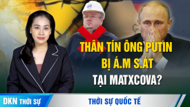 Nga tuyên bố ủng hộ Trung Quốc xâm lược Đài Loan?; Li-băng tìm cách chọn tổng thống