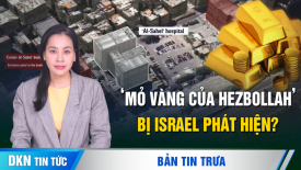 Israel cho biết Hezbollah giấu nửa tỷ USD tiền mặt và vàng bên dưới bệnh viện ở Beirut