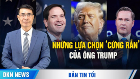 Những lựa chọn cứng rắn của ông Trump; Tổng thống đắc cử Mỹ nhận lời thăm lại Việt Nam