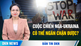 TT Trump sẽ yêu cầu người Ukraina chiến đấu; Tình hình địa chính trị vô cùng phức tạp của Syria